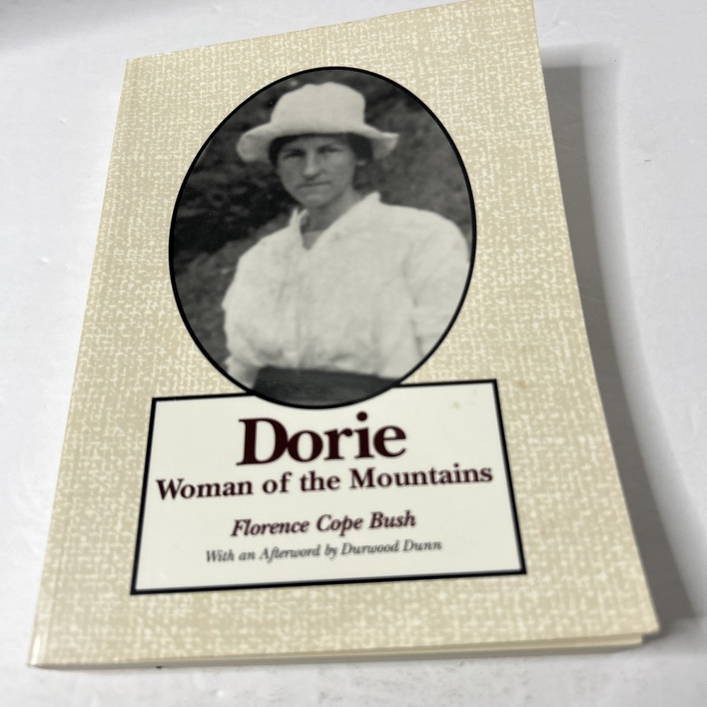 Dorie: Woman of the Mountains